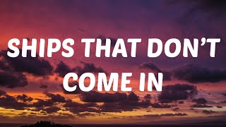 HIXTAPE &amp; Joe Diffie - Ships That Don’t Come In (Lyrics) Ft. Toby Keith &amp; Luke Combs