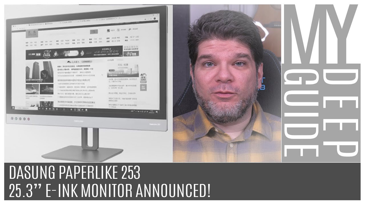 Dasung Paperlike 253 - 25.3" E-Ink Monitor Announced!