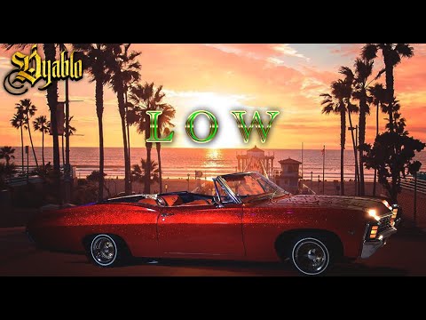 😈 Dyablo "Low" Video 🎬 oficial