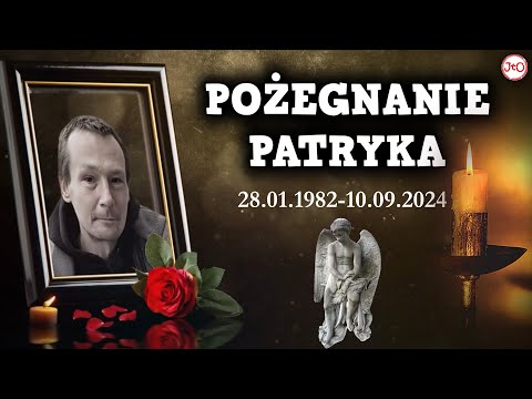 POŻEGNANIE PATRYKA