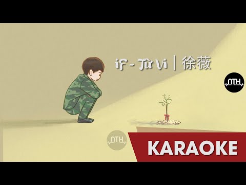 If - Từ Vi | 徐薇 - Karaoke Beat - Tone Nữ ( Phối mới )