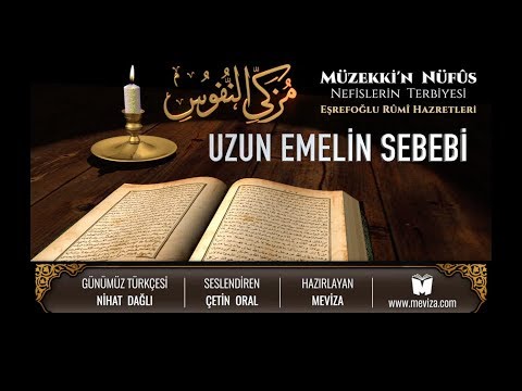 45- Müzekkin Nüfus - Uzun Emelin Sebebi