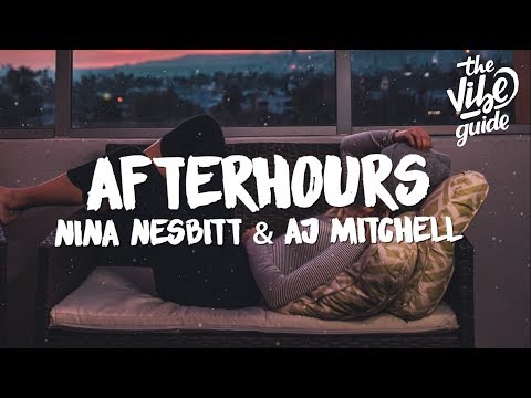 teamwork., Nina Nesbitt & AJ Mitchell - Afterhours