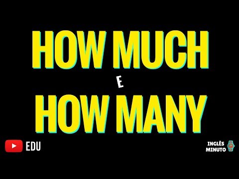 HOW MUCH e HOW MANY -  Qual a diferença e como usar? - Inglês Minuto