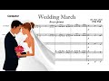 Wedding March (Brass Quintet Arrangement) 【Membership Only】