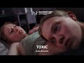 TOXIC Trailer RIGA IFF 2024