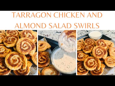 TARRAGON CHICKEN AND ALMOND SALAD SWIRLS