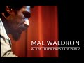 Mal WALDRON at Totem Paris, 1979 Part 2/2