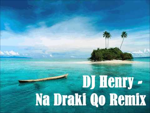 Na Draki Qo Remix - DJ Henry