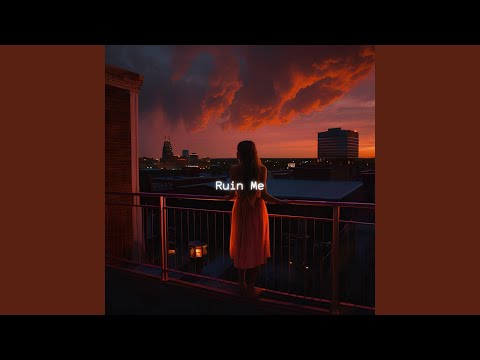 Ruin Me