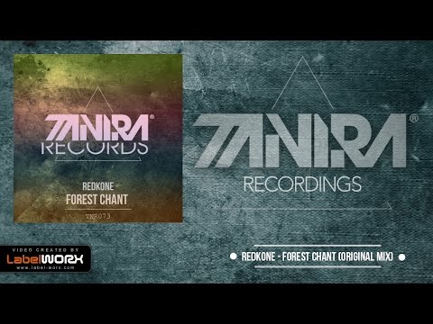 Redkone - Forest Chant (Original Mix)