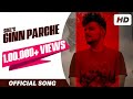 GINN PARCHE (Full Song) || SDEE || Minta Isopuria || New Haryanvi Song 2019 || HD Video