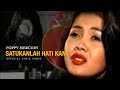 Poppy Mercury Satukanlah Hati Kami Official Lyric Video