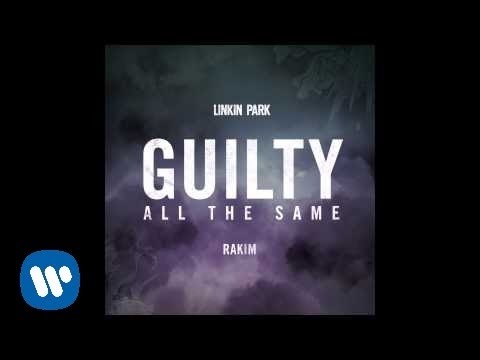 Guilty All The Same – Linkin Park (feat. Rakim) | The Hunting Party