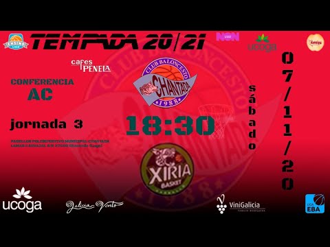 UCOGA Seguros CB CHANTADA - Calvo Básket Xiria. Xornada 3 - Liga EBA