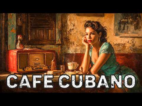 Café Cubano Playlist 🌺 Old Havana Sounds | Authentic Cuban Music Collection