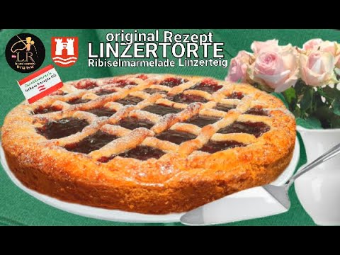 leckere Rezepte OÖ 🇦🇹 Omas Original Linzer Torte Rezept/Kuchenrezept/traditionalaustrianrecipes