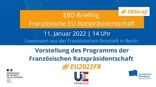 EBD Briefing - Französische EU-Ratspräsidentschaft