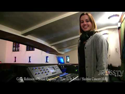 James Ross @ Grace Robinson - "FOH Sheldon Hall" - www.Jross-tv.com (St. Louis)