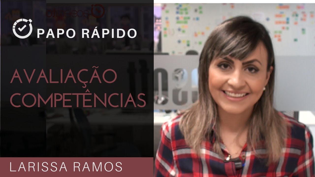 Avaliação de Competências | Papo Rápido