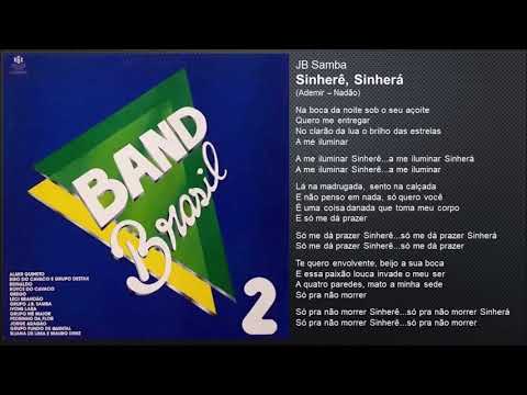 Sinherê, Sinherá - JB Samba