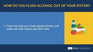 How do you flush alcohol out of your system?