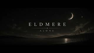 Download lagu Eldmere - Alone mp3 Download lagu Eldmere - Alone mp3