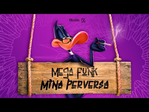 MEGA FUNK MINA PERVERSA {DJ KELVEN SC}