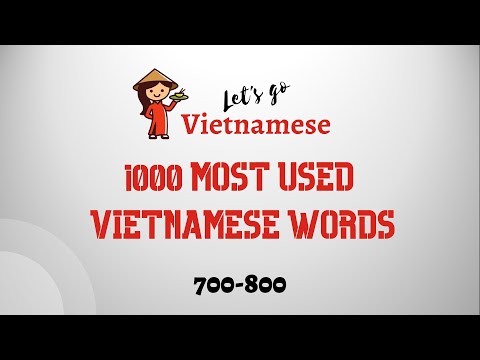 Vietnamese for Beginners | 1000 most used Vietnamese words | 700-800