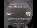 Wu Syndicate Weary Eyes