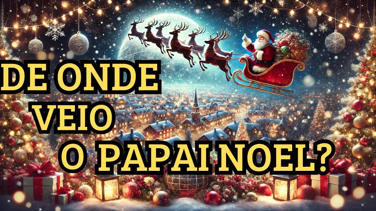 De Onde Veio o Papai Noel? Mistérios e Curiosidades Revelados!