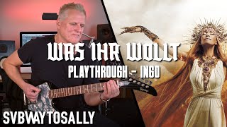 SUBWAY TO SALLY - Was Ihr Wollt (Guitar Playthrough by Ingo Hampf) | Napalm Records