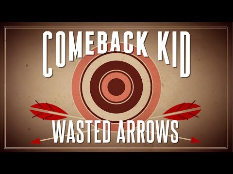 Comeback Kid - Wasted Arrows (Official Audio Stream)