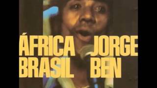 Jorge Ben - África Brasil (1976)