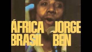 Jorge Ben - África Brasil (1976)