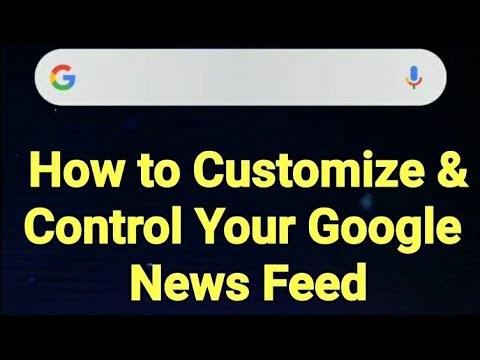 How to Customize Your Google News Feed