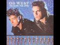 Go West - We Close Our Eyes 