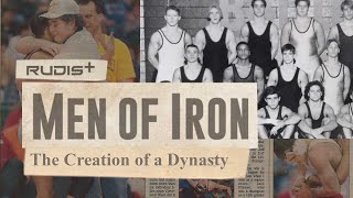 Men of Iron | The Creation of a Dynasty