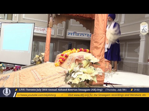 LIVE: Toronto Annual Akhand Keertan Smaagam  (July 5, 2018) Evening