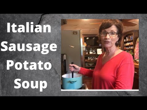 How to make ITALIAN SAUSAGE POTATO SOUP /Potato Soup Recipe