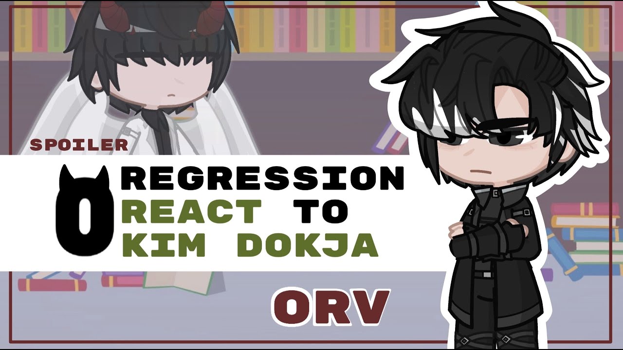 0th Turn React to Kim Dokja || Part 1 || ORV || Spoilers || Gacha Life