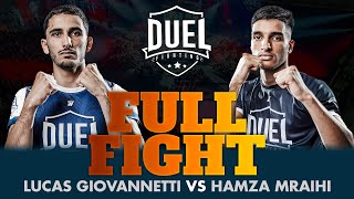 Hamza Mraihi vs Lucas Giovannetti | Combat MMA entier | DUEL FIGHTING 1