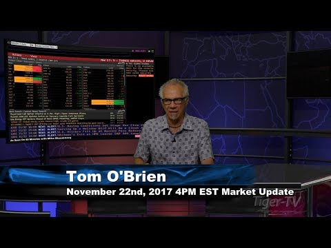 November 22nd 4PM EST Market Update with Tom O'Brien on TFNN