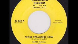 Renee Mccall - We're Strangers Now (1957)