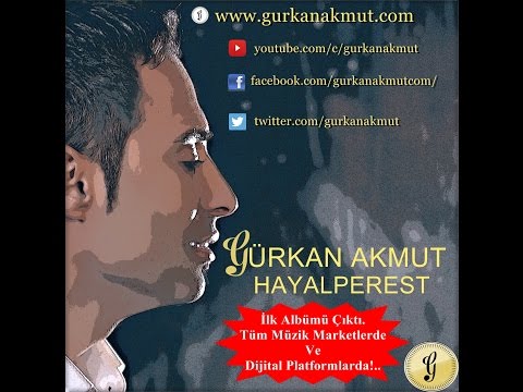 Gürkan Akmut-HayalPerest Albüm Tanıtımı