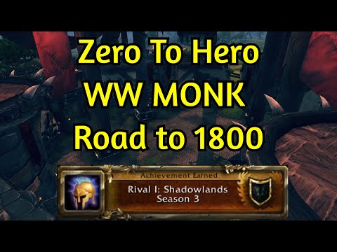 WW Monk PvP 9.2   Zero to Hero: Road To 1800