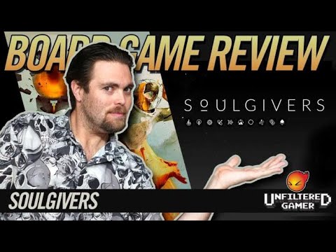 Soulgivers | Board Game Preview by Unfiltered Gamer