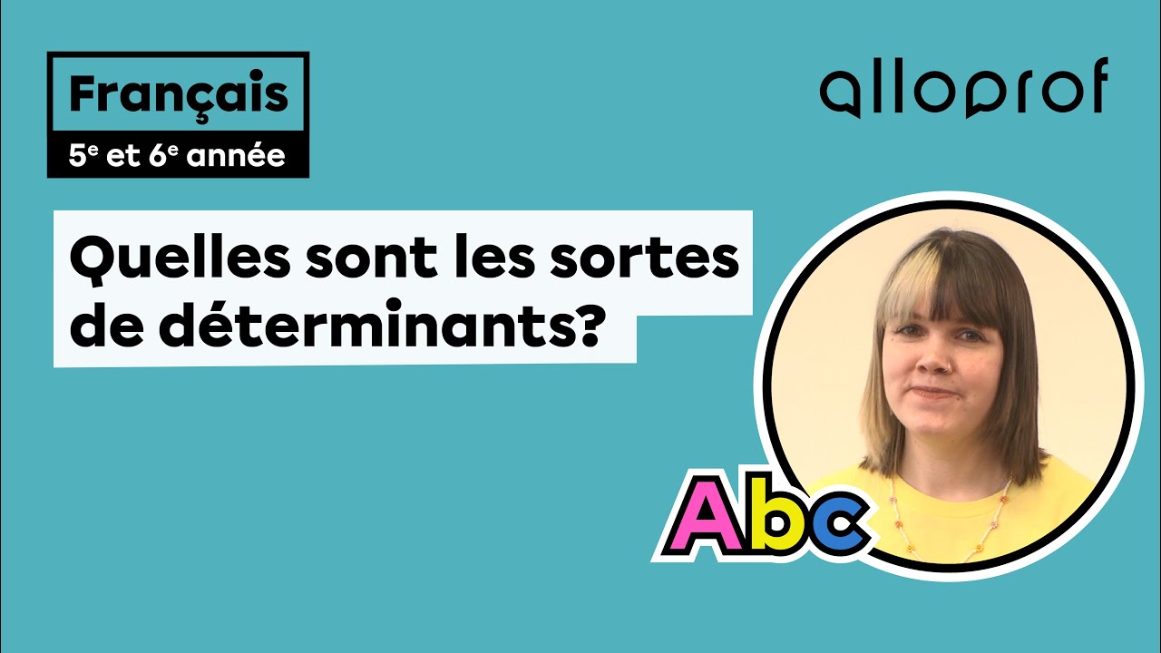 Les sortes de déterminant (3e cycle) | Primaire