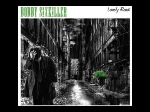Bobby Sixkiller - Hundred Times