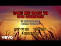 Dolly Parton - Take Me Back To The Country (Karaoke)
